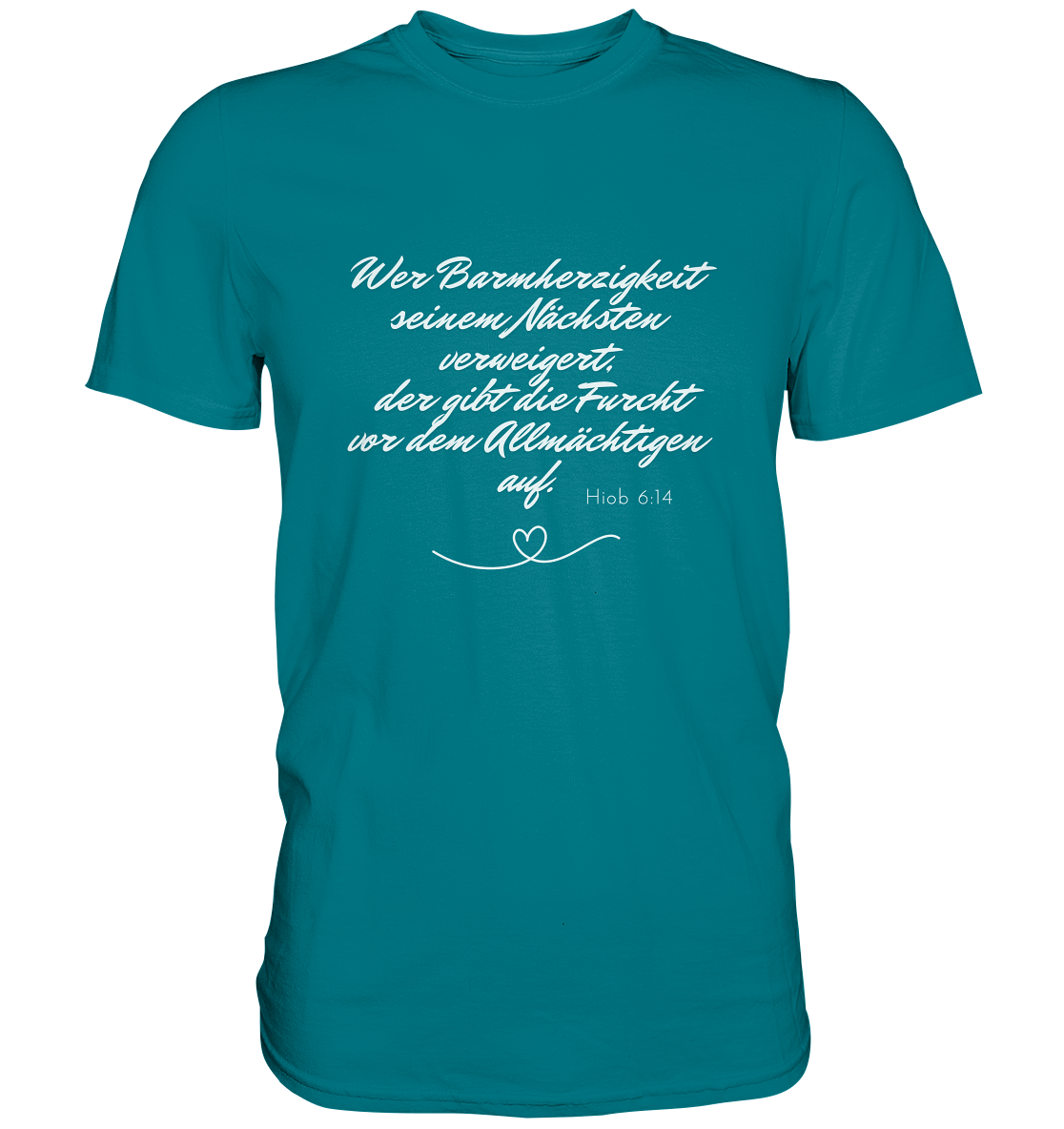 Barmherzigkeit - Premium Shirt
