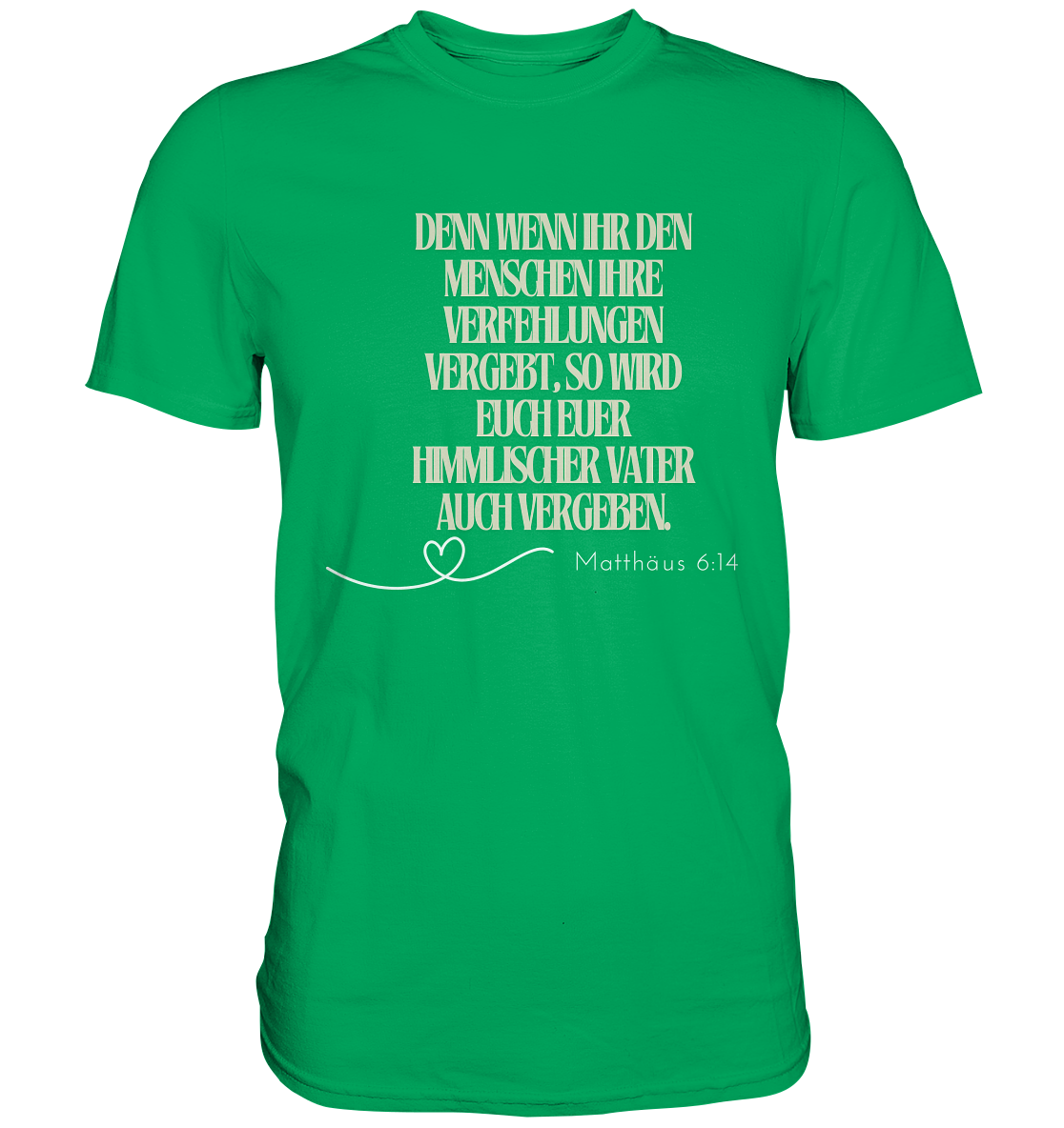 Vergebung - Premium Shirt