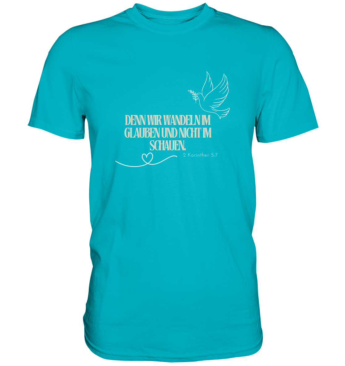 Glauben - Premium Shirt