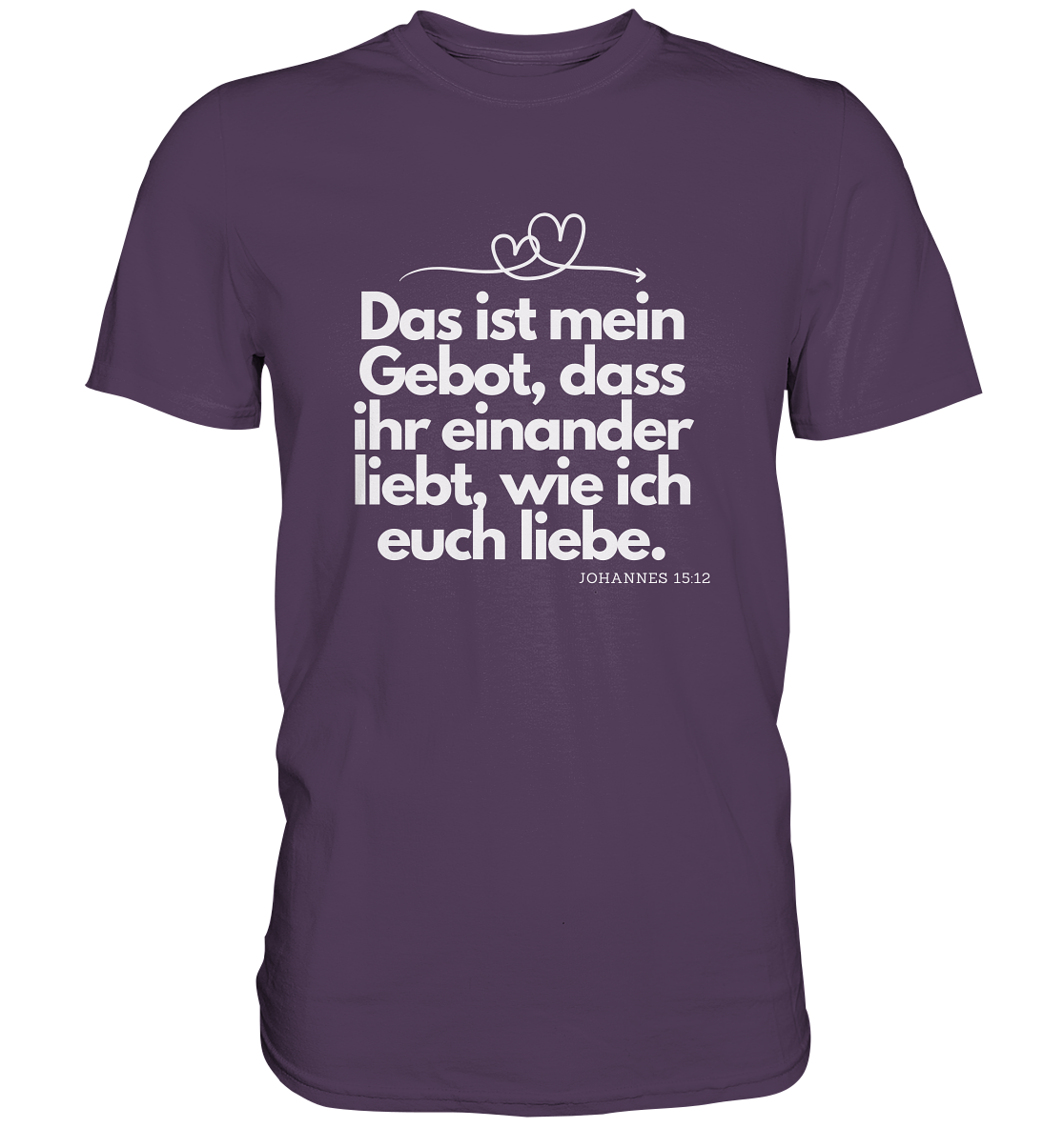 Liebe deinen Nächsten - Premium Shirt