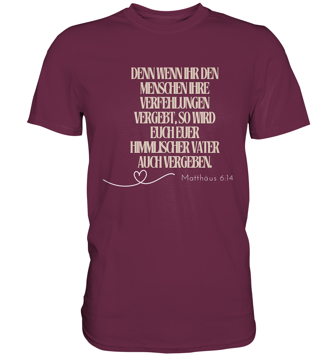 Vergebung - Premium Shirt