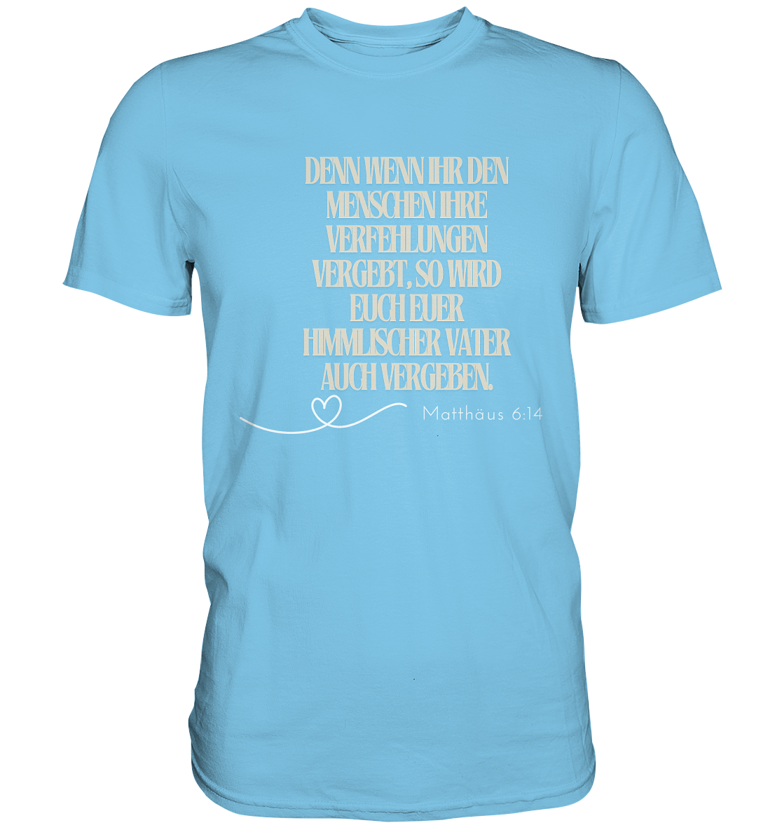 Vergebung - Premium Shirt