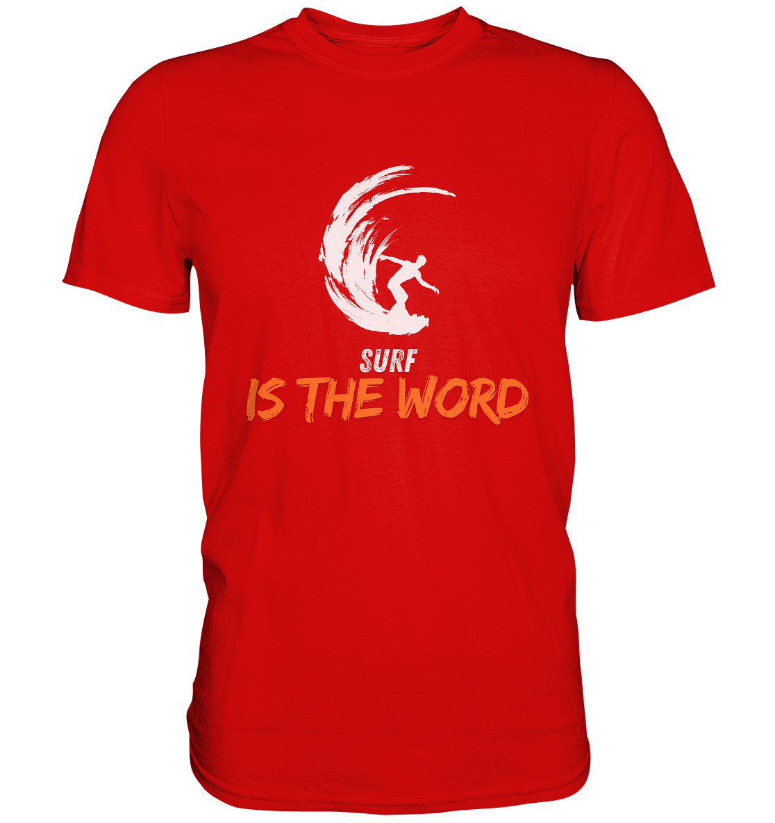 Surf is the Word - Premium Shirt