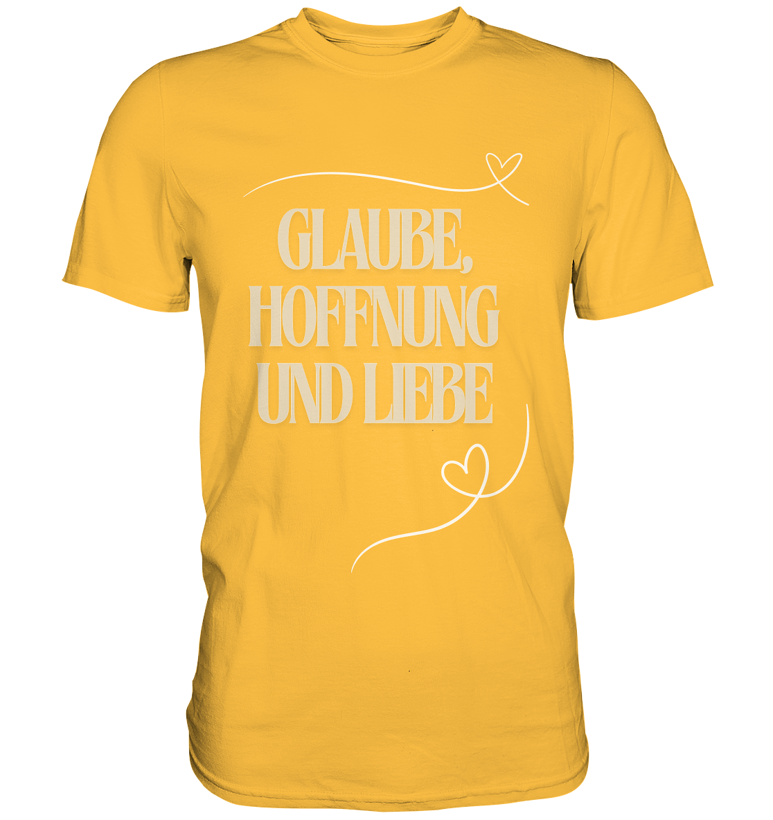Glaube, Hoffnung und Liebe - Premium Shirt