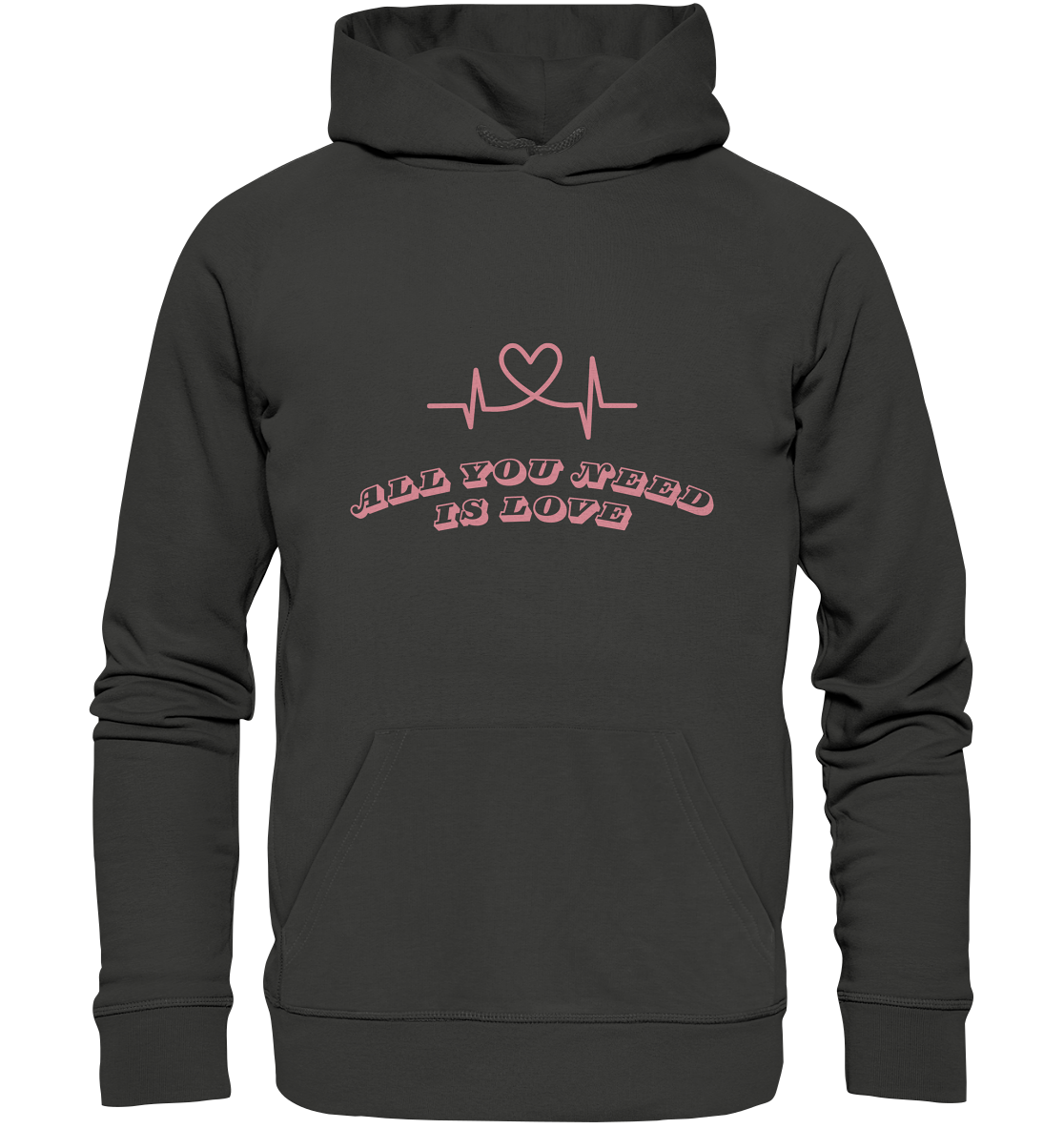 All you need is Love - Premium Unisex Hoodie
