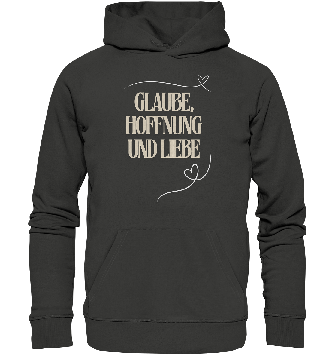 Glaube, Hoffnung und Liebe - Premium Unisex Hoodie