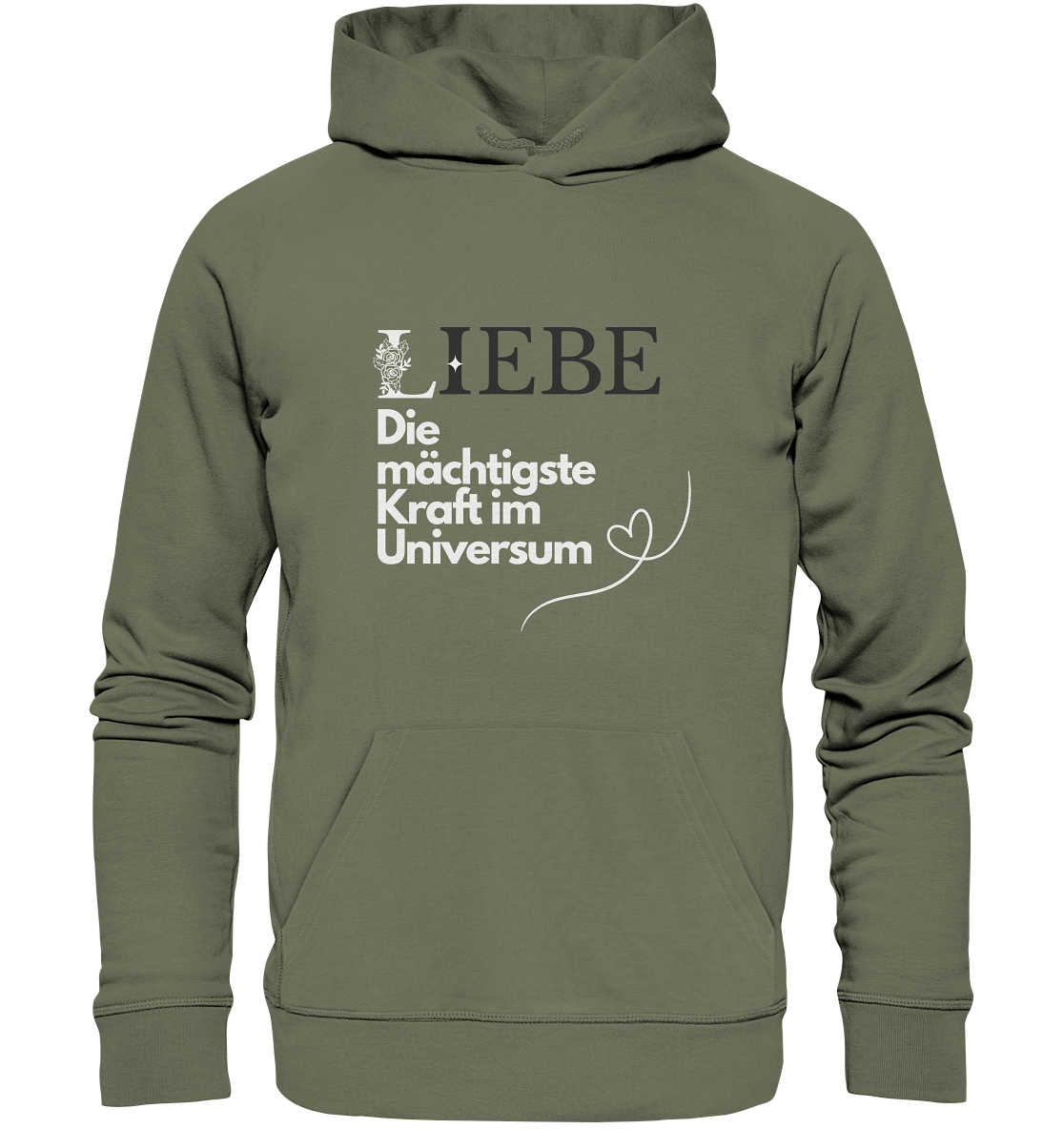 Liebe die mächtigste Kraft - Premium Unisex Hoodie