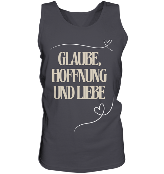 Glaube, Hoffnung und Liebe - Tank-Top