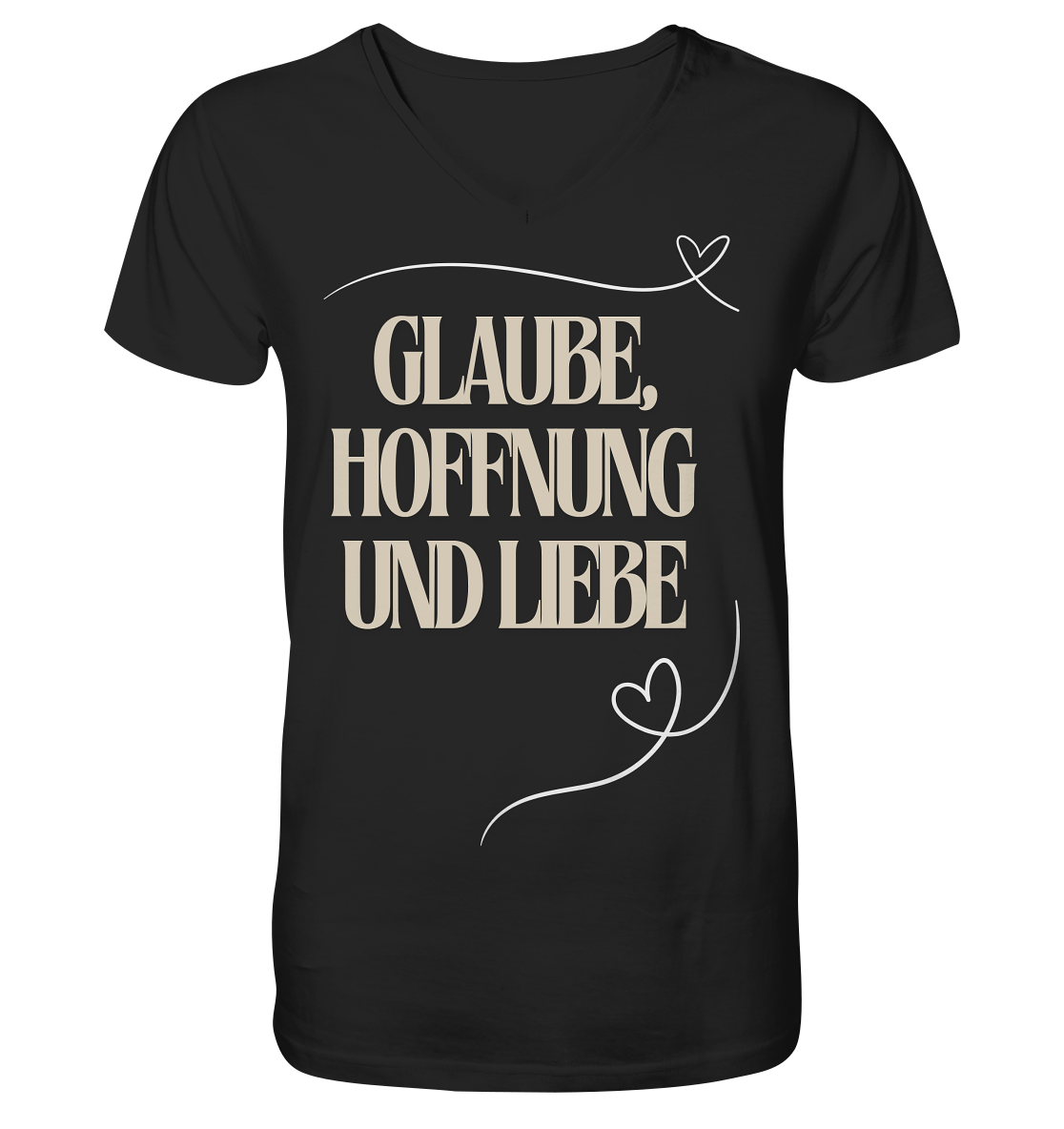 Glaube, Hoffnung und Liebe - V-Neck Shirt