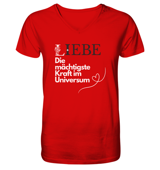 Liebe die mächtigste Kraft - V-Neck Shirt
