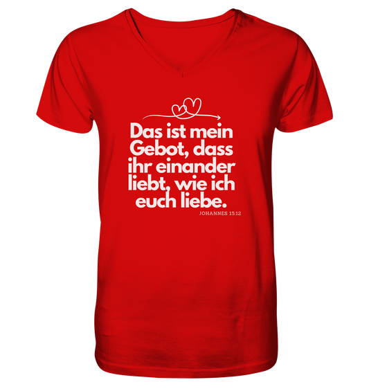Liebe deinen Nächsten - V-Neck Shirt